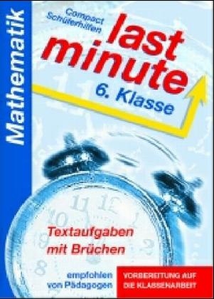 Mathematik: Textaufgaben mit Brüchen - 6. Klasse