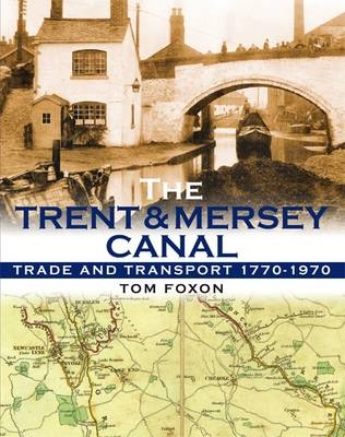 The Trent & Mersey Canal - Tom Foxon