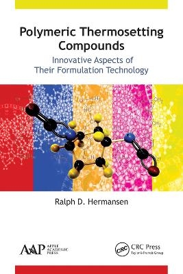 Polymeric Thermosetting Compounds - Ralph D. Hermansen