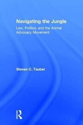 Navigating the Jungle - Steven C. Tauber