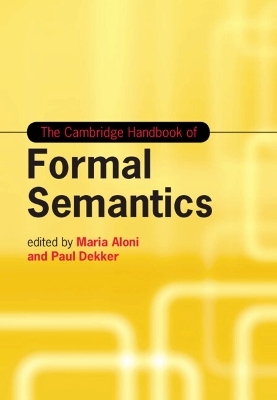 The Cambridge Handbook of Formal Semantics - 