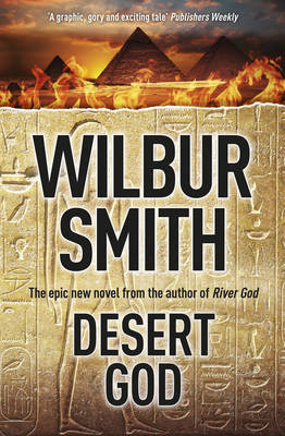 Desert God - Wilbur Smith