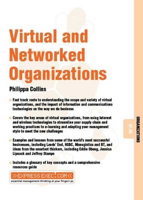 Virtual and Networked Organizations - Philippa Collins