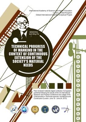 Technical Progress of Mankind in the Context of Continuous Extension of the Society's Material Needs