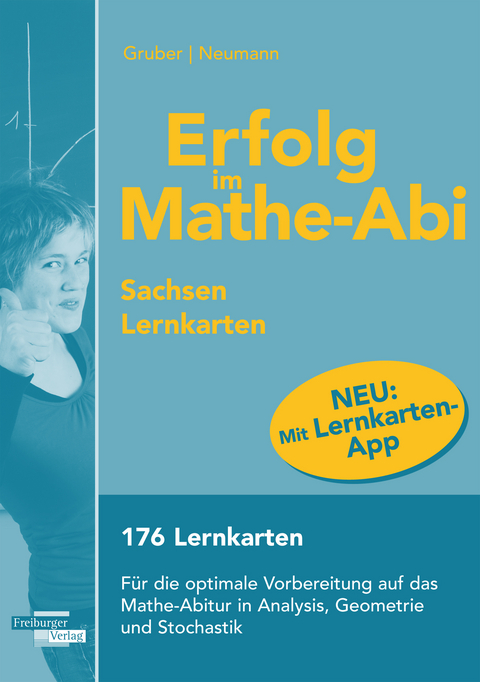 Erfolg im Mathe-Abi Lernkarten mit App Sachsen - Helmut Gruber, Robert Neumann