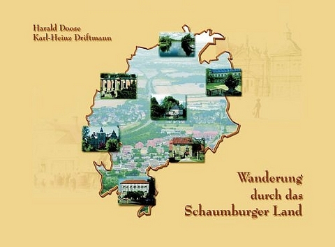 Wanderung durch das Schaumburger Land - Karl Heinz Driftmann