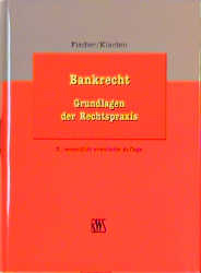 Bankrecht - Reinfrid Fischer, Thomas Klanten