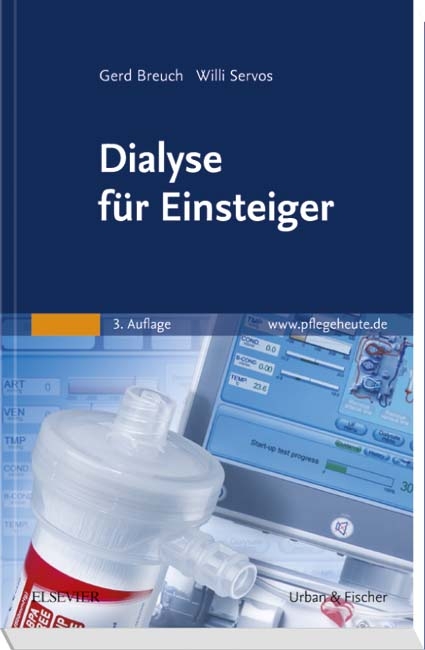 Dialyse für Einsteiger - Gerd Breuch, Willi Servos