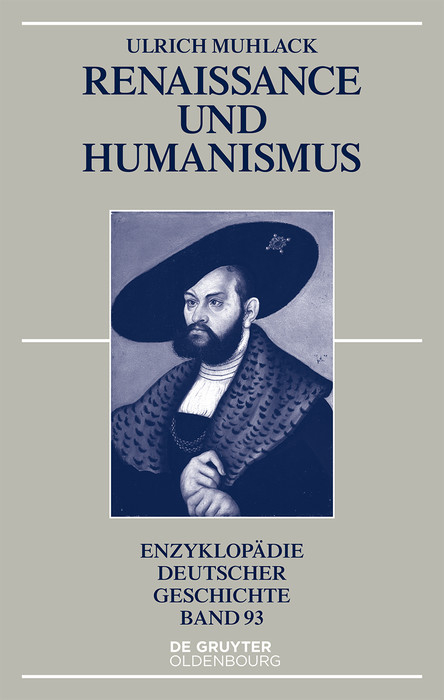 Renaissance und Humanismus -  Ulrich Muhlack