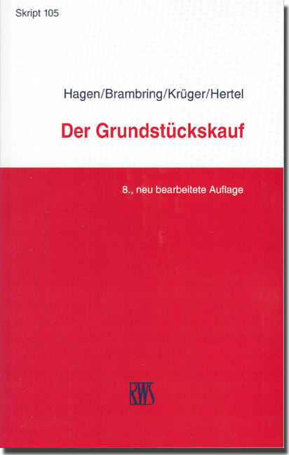 Der Grundstückskauf - Horst Hagen, Günter Brambring, Wolfgang Krüger, Christian Hertel