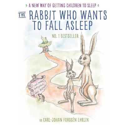 The Rabbit Who Wants to Fall Asleep - Carl-Johan Forssén Ehrlin