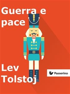 Guerra e pace - Lev Tolstoj