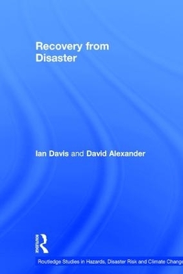 Recovery from Disaster - Ian Davis, David Alexander