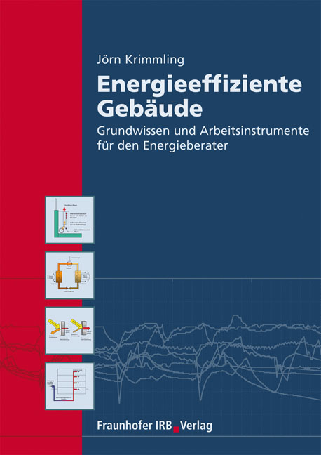 Energieeffiziente Gebäude - Jörn Krimmling