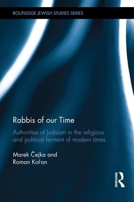 Rabbis of our Time - Marek Čejka, Roman Kořan