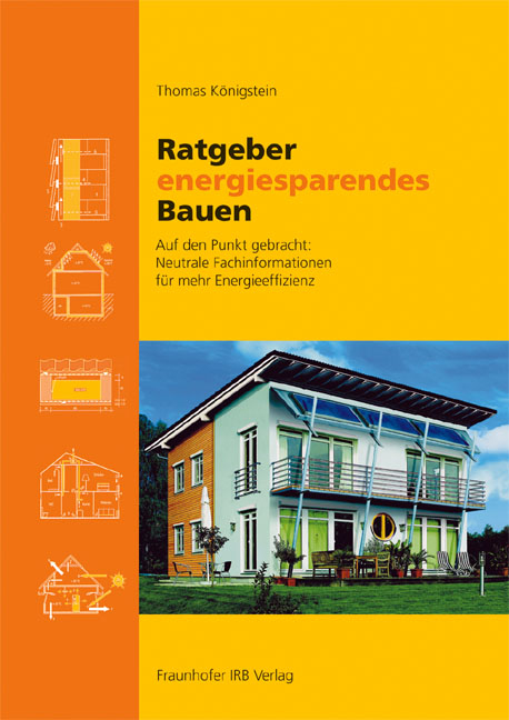 Ratgeber energiesparendes Bauen - Thomas Königstein