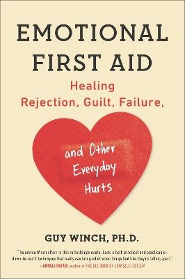 Emotional First Aid - Guy Winch