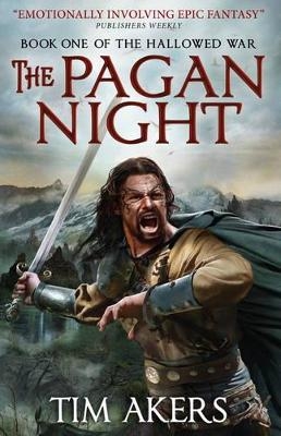 The Pagan Night - Tim Akers