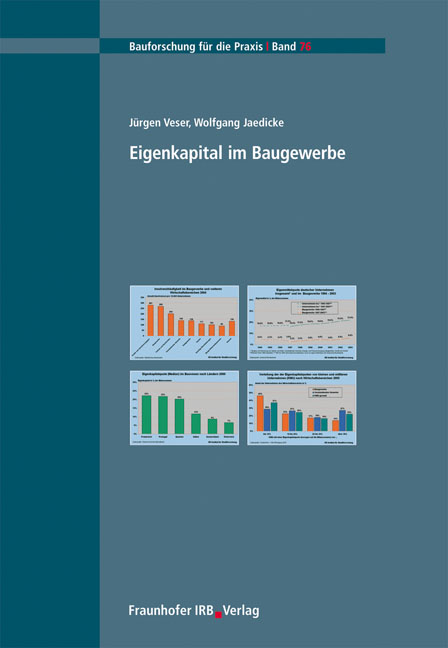 Eigenkapital im Baugewerbe - Wolfgang Jaedicke, Jürgen Veser