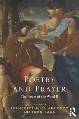 Poetry and Prayer - Francesca Bugliani Knox, John Took