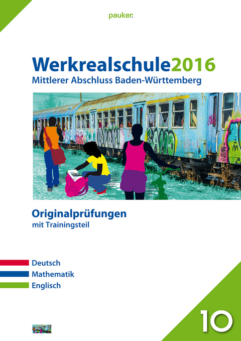 Werkrealschule 2016 - Mittlerer Abschluss Baden-Württemberg