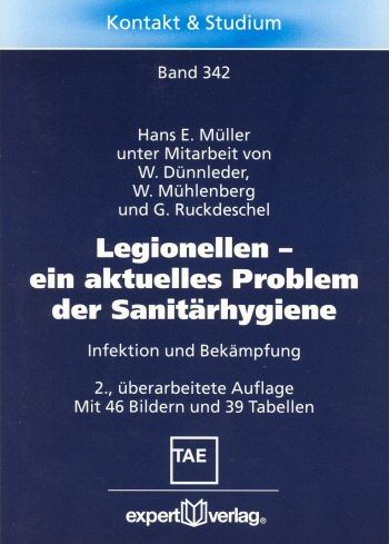 Legionellen – ein aktuelles Problem der Sanitärhygiene - Hans E Müller