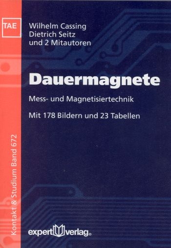 Dauermagnete - Wilhelm Cassing, Dietrich Seitz