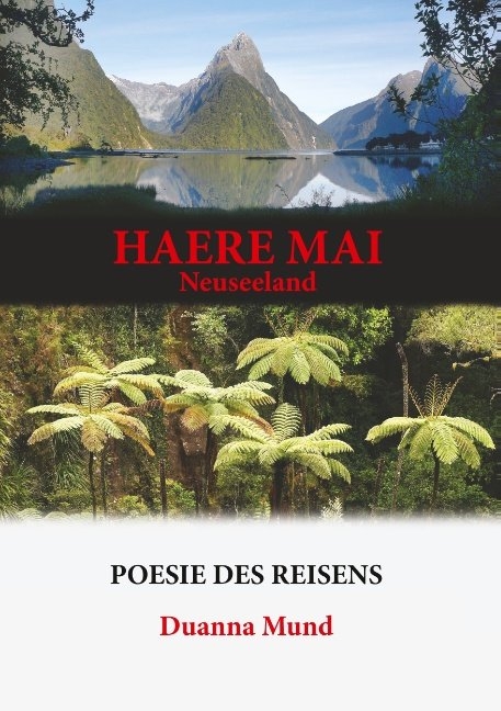 Neuseeland - Haere Mai - Birgit Winkler