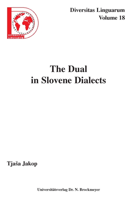 The Dual in Slovene Dialects - Tjasa Jakop