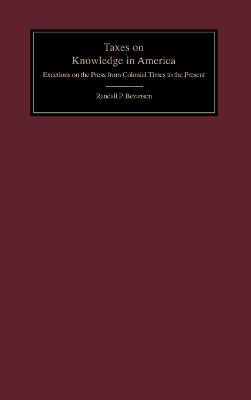 Taxes on Knowledge in America - Randall P. Bezanson