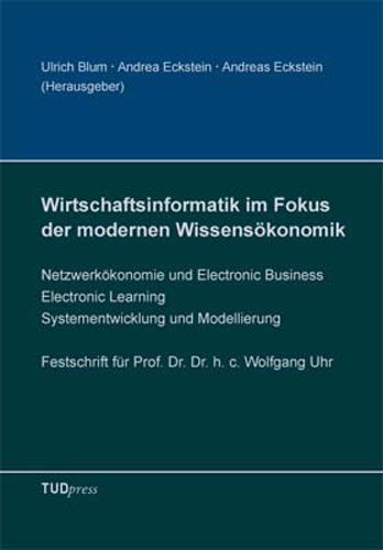 Wirtschaftsinformatik im Fokus der modernen Wissensökonomik - 