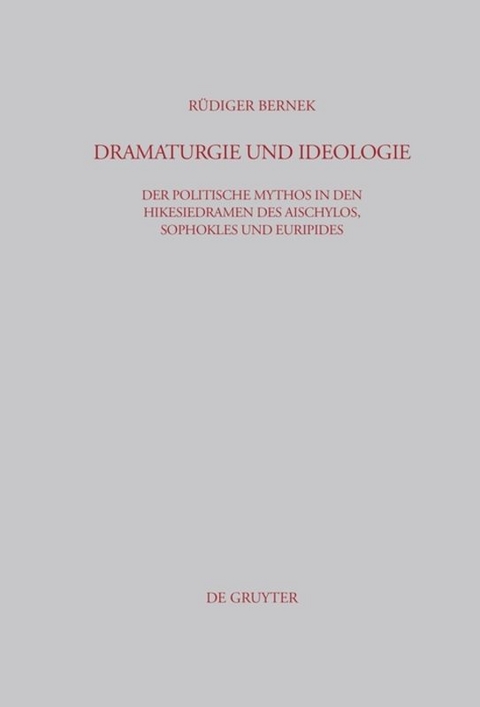 Dramaturgie und Ideologie - Rüdiger Bernek