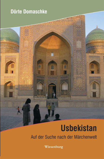 Usbekistan - Dörte Domaschke