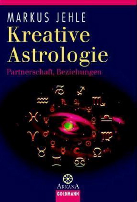 Kreative Astrologie - Markus Jehle