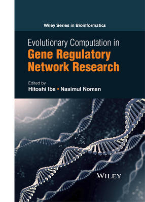 Evolutionary Computation in Gene Regulatory Network Research - 