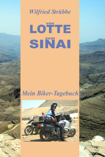 Von Lotte zum Sinai - Wilfried Strübbe