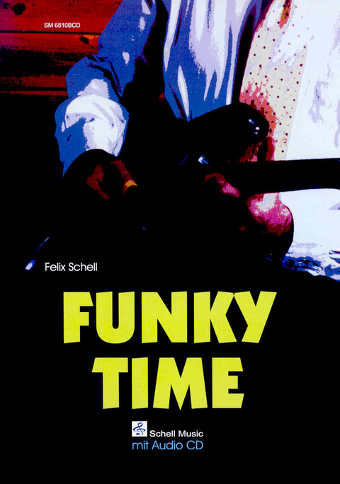 Funky Time - Felix Schell