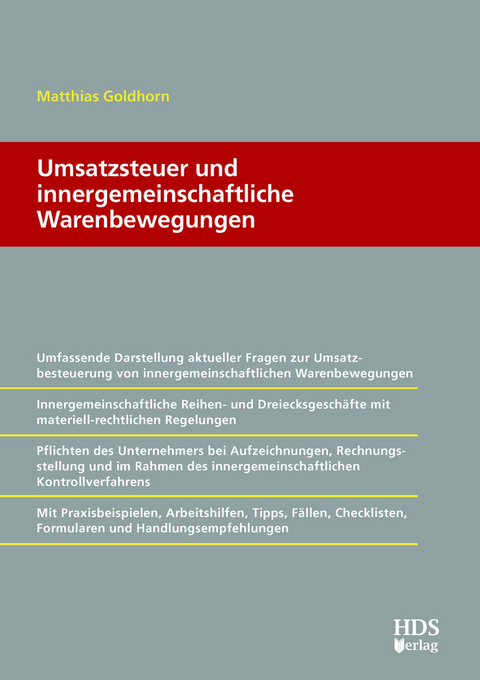 Umsatzsteuer und innergemeinschaftliche Warenbewegungen - Matthias Goldhorn