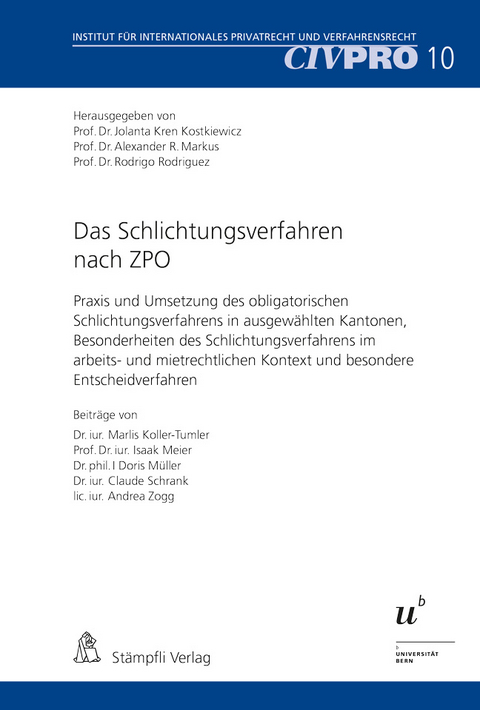 Das Schlichtungsverfahren nach ZPO - Marlis Koller-Tumler, Isaak Meier, Doris Müller, Claude Schrank, Andrea Zogg