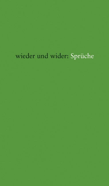 wieder und wider: Sprüche - Gerd Künzel