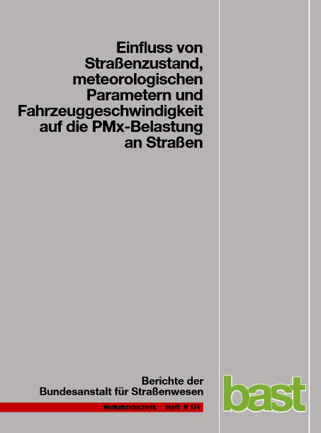 Einfluss von Straßenzustand, meteorologischen Parametern und Fahrzeuggeschwindigkeit auf die PMx-Belastung an Straßen - Ingo Düring, Achim Lohmeyer, Antje Moldenhauer