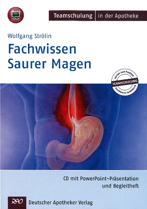 Fachwissen Saurer Magen - Wolfgang Strölin