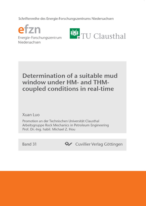 Determination of a suitable mud window under HM and THM-coupled conditions in real-time - Xuan Luo