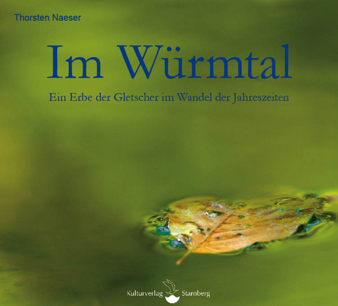 Im Würmtal - Thorsten Naeser