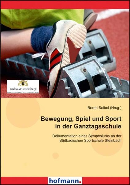 Bewegung, Spiel und Sport in der Ganztagsschule - 