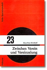 Zwischen Verein und Vereinzelung - Klaus P Brinkhoff