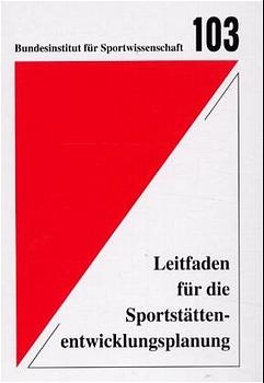 Leitfaden für die Sportstättenentwicklungsplanung