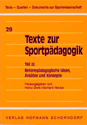 Texte zur Sportpädagogik - Heinz Denk, Gerhard Hecker