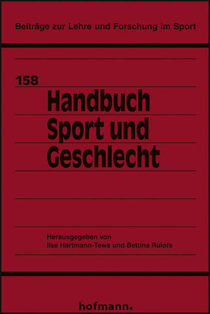 Handbuch Sport und Geschlecht - Ilse Hartmann-Tews, Bettina Rulofs