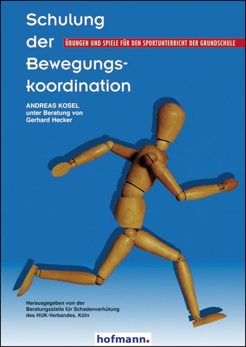 Schulung der Bewegungskoordination - Andreas Kosel